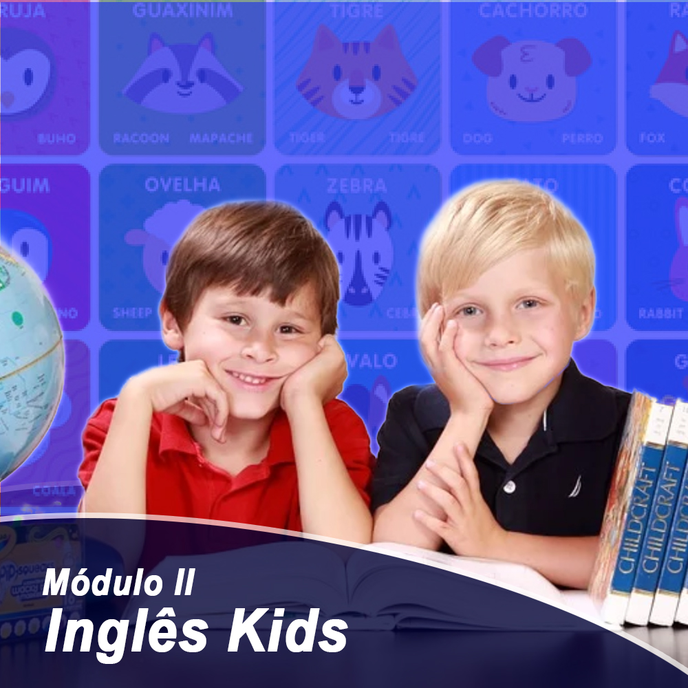 English Kids – Módulo 02